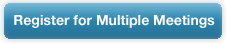 Register for Multiple Meetings